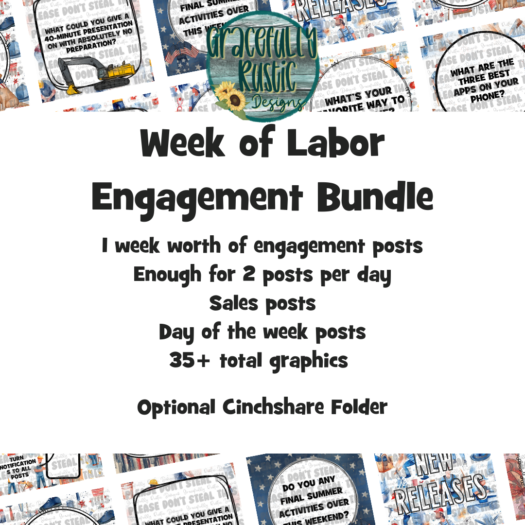 Week of Labor | Engagement Bundle