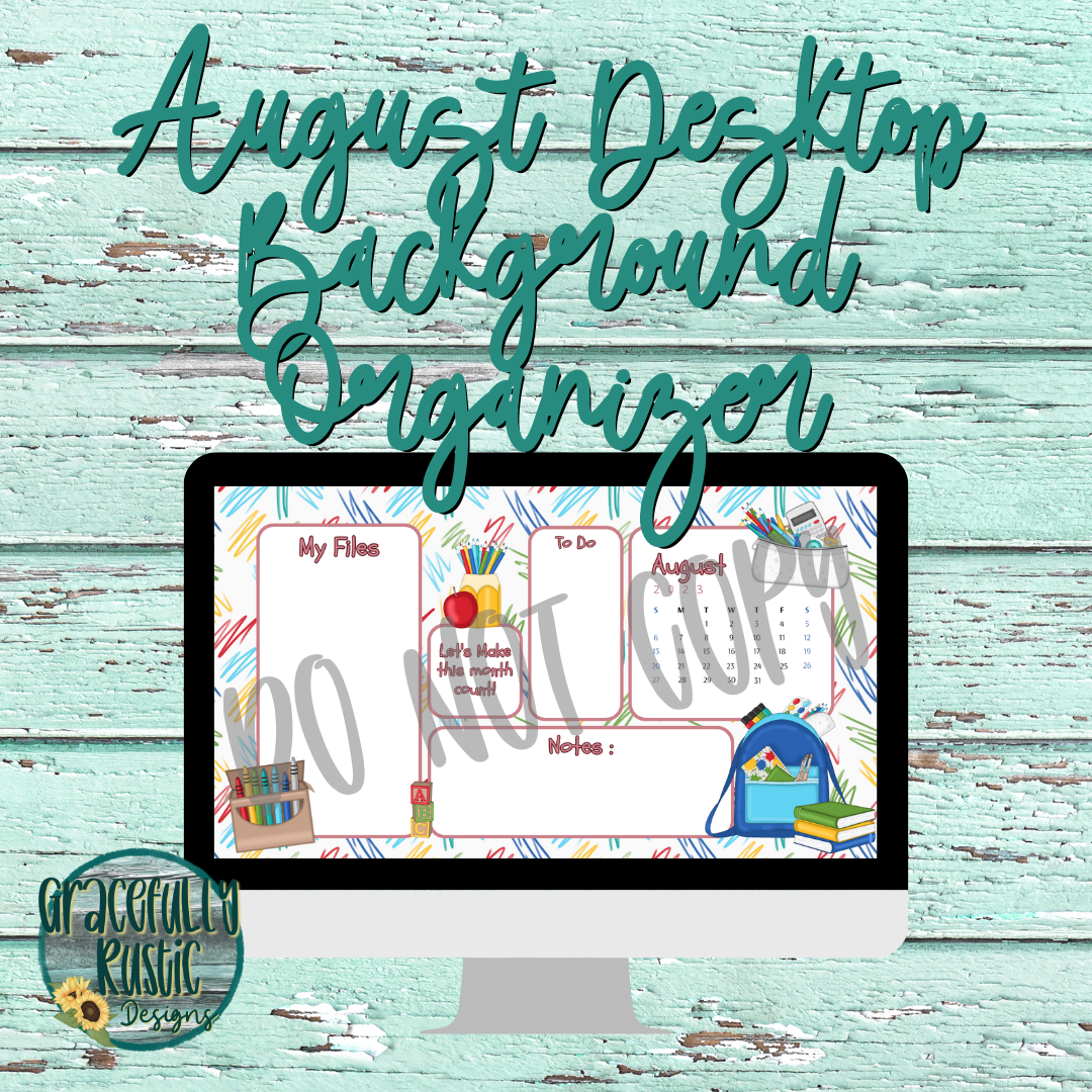 August 2023 | Back to School | Travel | Desktop Organizer