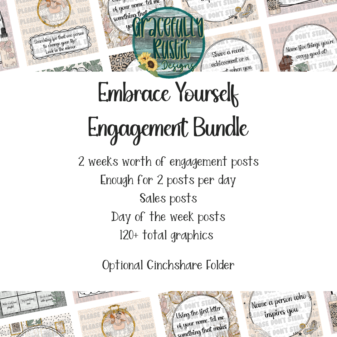 Embrace Yourself | Self-Love | Engagement Bundle