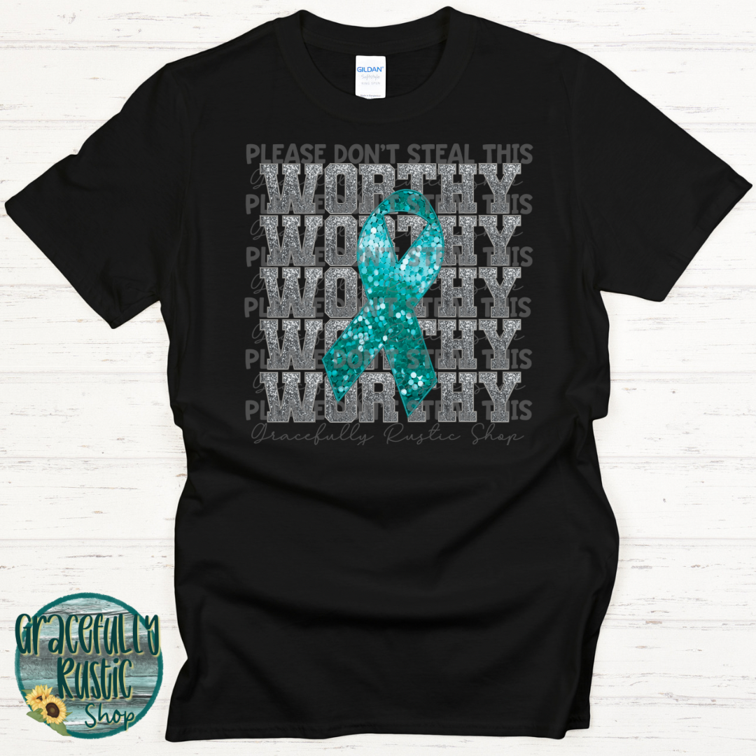 Worthy | Suicide Awareness | Semi Exclusive Design