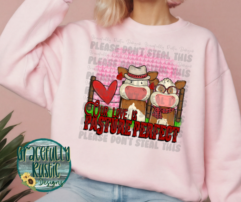 Our Love is Pasture Perfect | Semi Exclusive Design