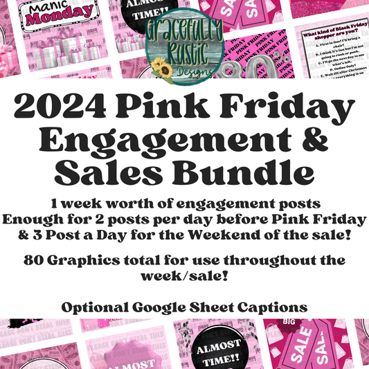 2024 Pink Friday | Engagement Bundle