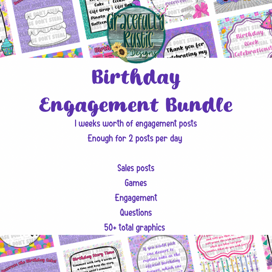 Birthday Engagement Bundle