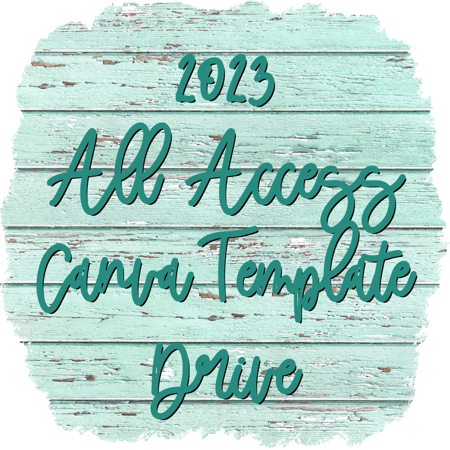 2023 All Access Canva Template Drive