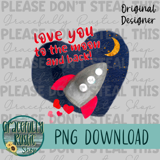 Love you to the moon | Full Color | PNG