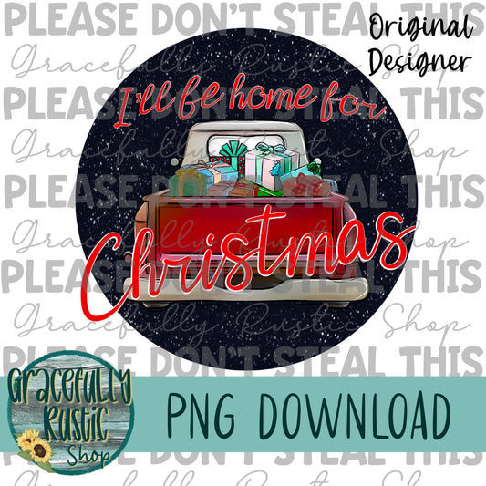 I’ll Be Home for Christmas Truck | Full Color | PNG