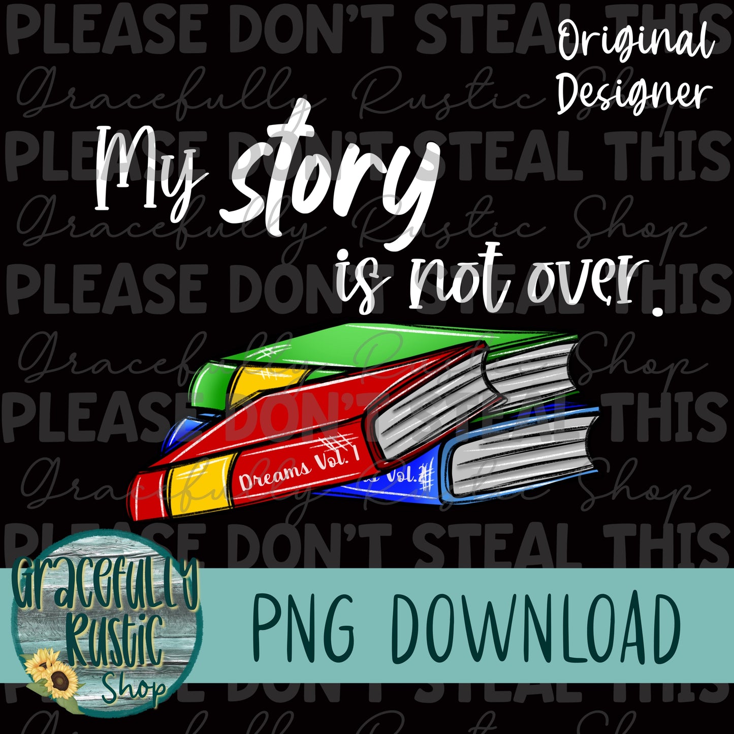 My story is not over | Full Color | PNG