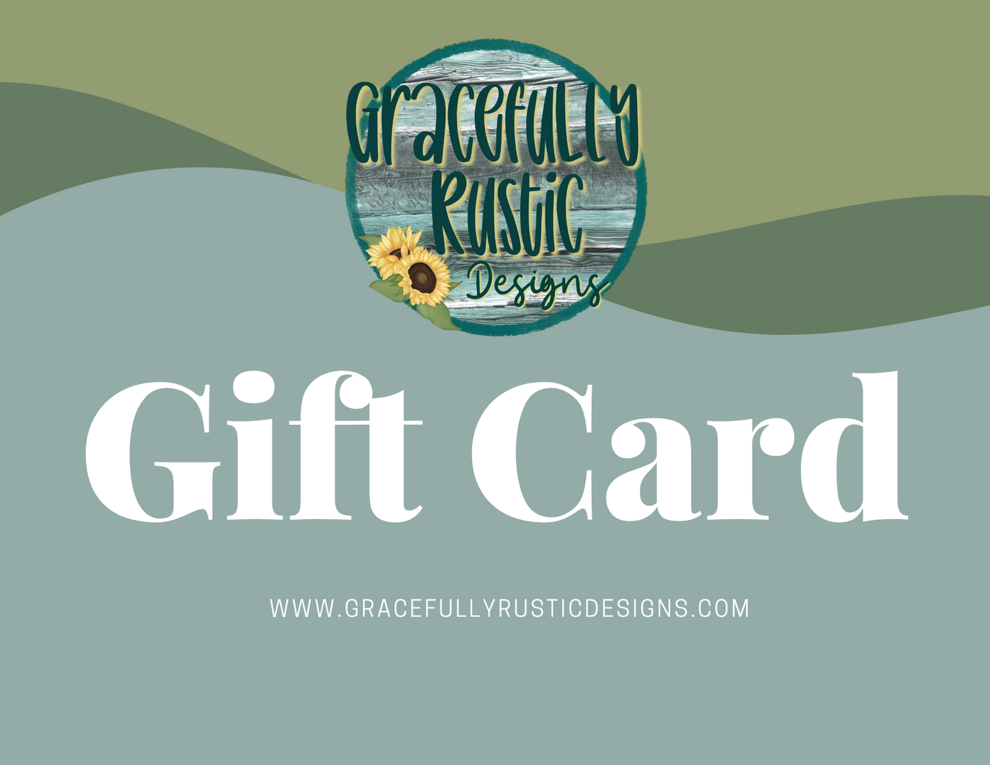 Gracefully Rustic Designs Gift Card