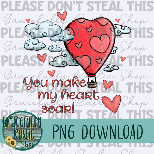 You make my heart soar | Full Color | PNG